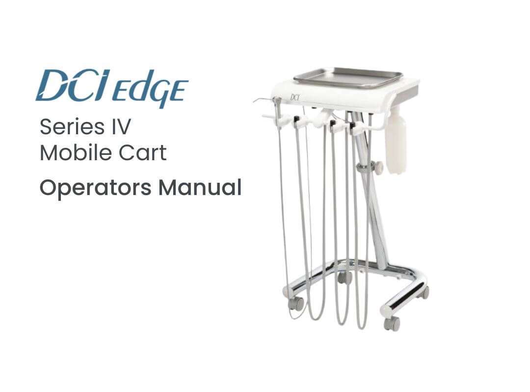 DCI Series IV Mobile Dental Delivery Cart Operator Manual