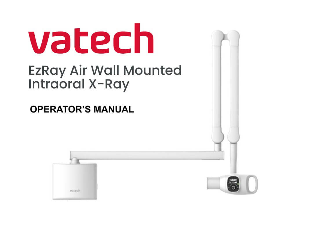 Vatech EzRay Air Intra-Oral X-Ray User Manual
