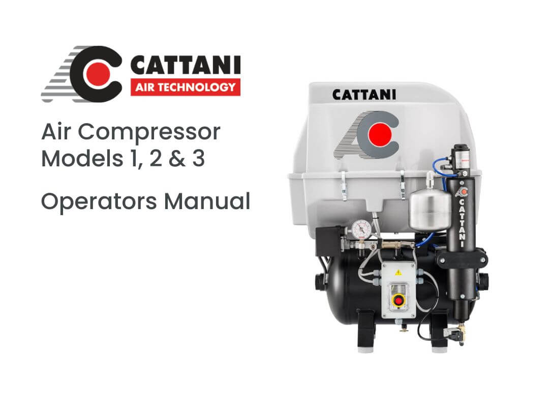 Cattani Air Compressor Models 1, 2 & 3 User Manual