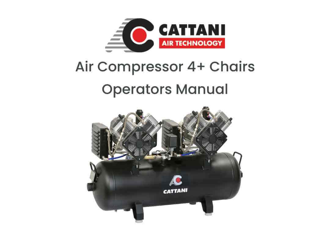 Cattani Air Compressor 4+ Chairs User Manual